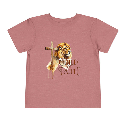 Child of Faith Toddler Tee — Lion & Cross Christian Kids Shirt