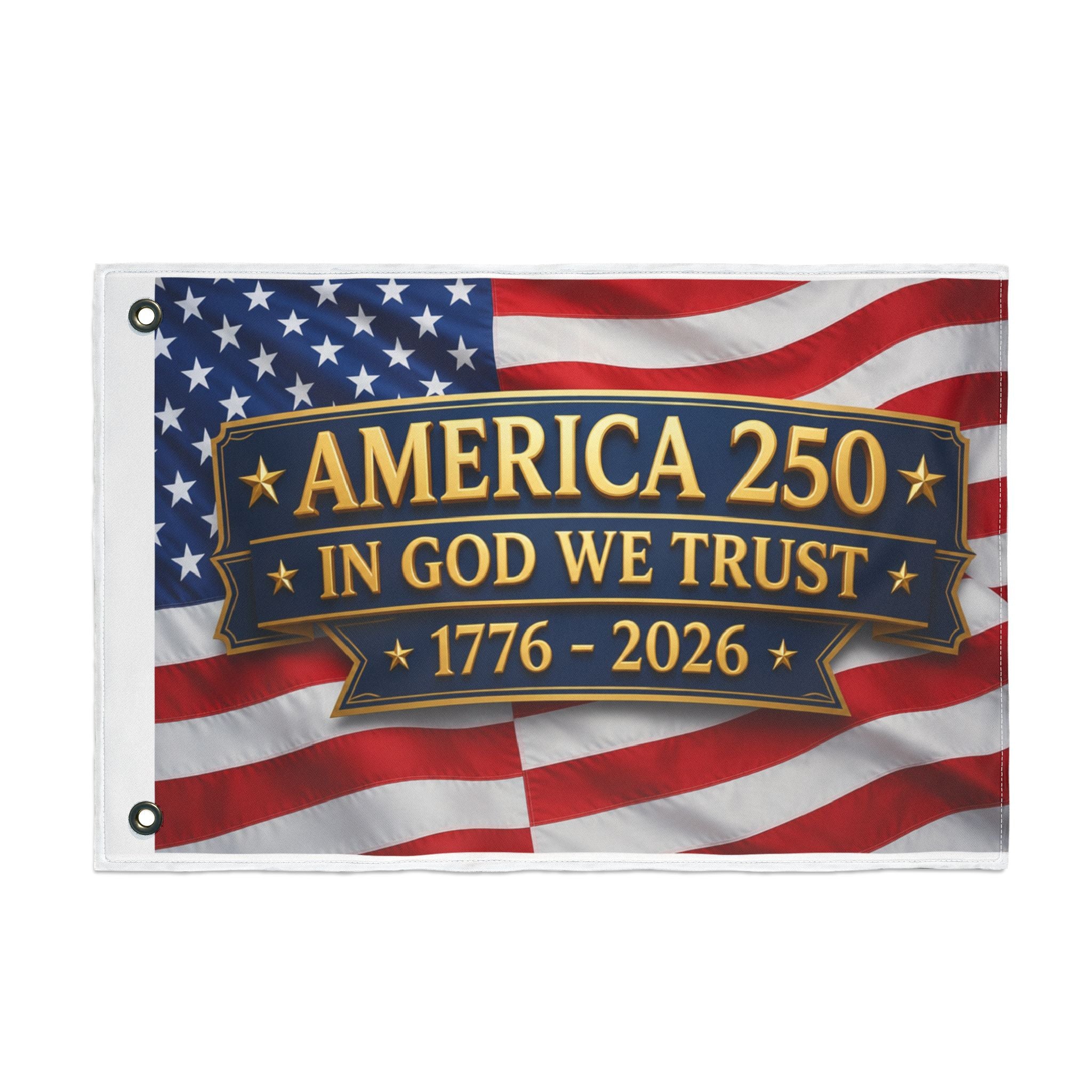 America 250 Double‑Sided Flag - "In God We Trust" 1776–2026 Patriotic Christian Banner