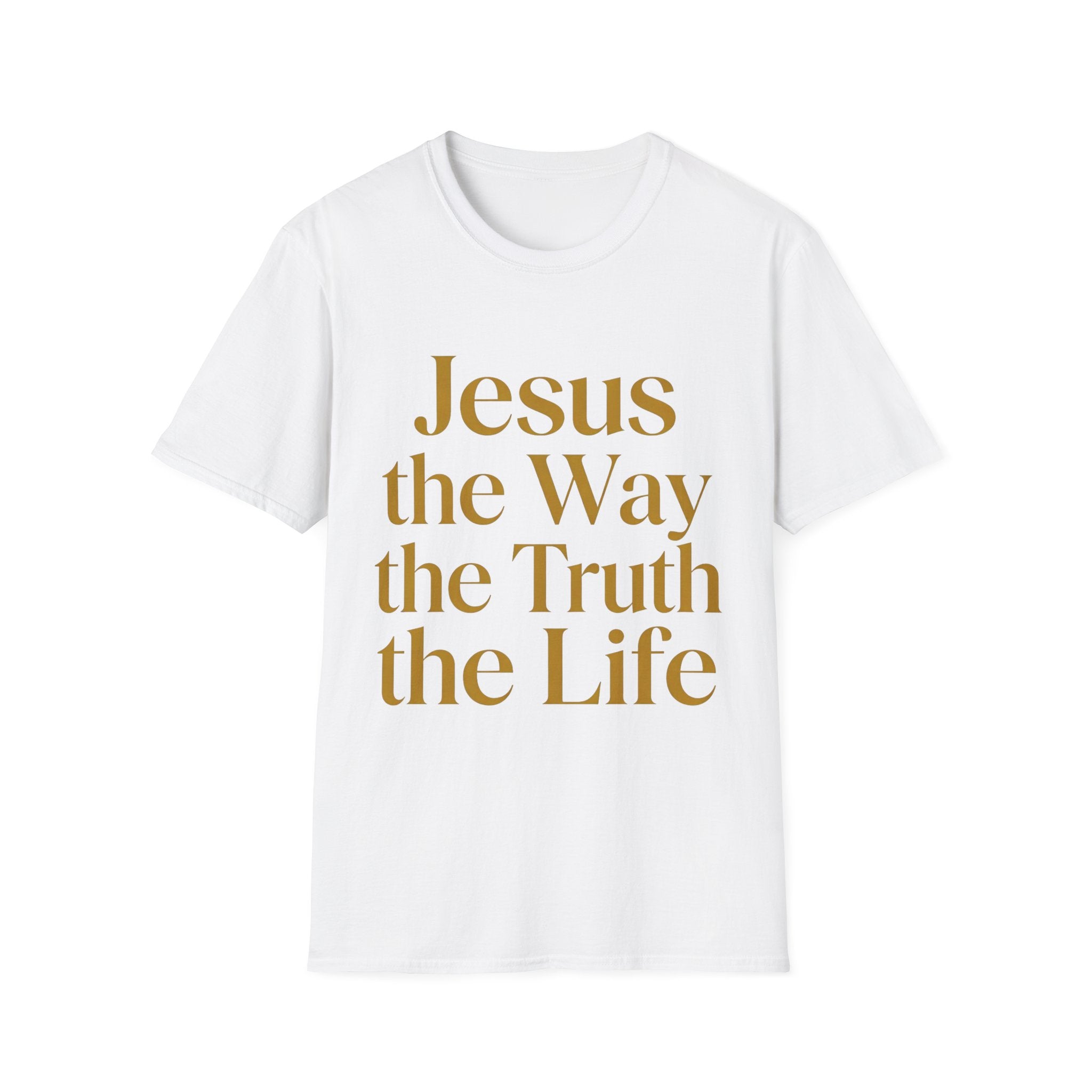 Jesus the Way the Truth the Life T-Shirt — Christian Faith Tee