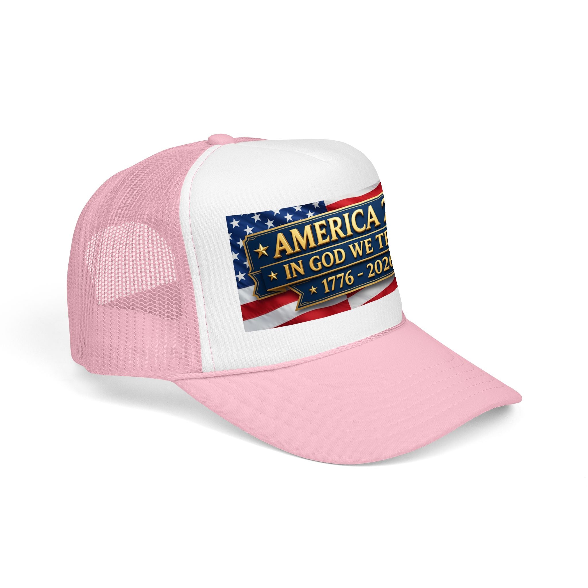 Trucker Hat — Multiple Colors “America 250 • In God We Trust • 1776–2026” Patriotic Flag Foam Cap