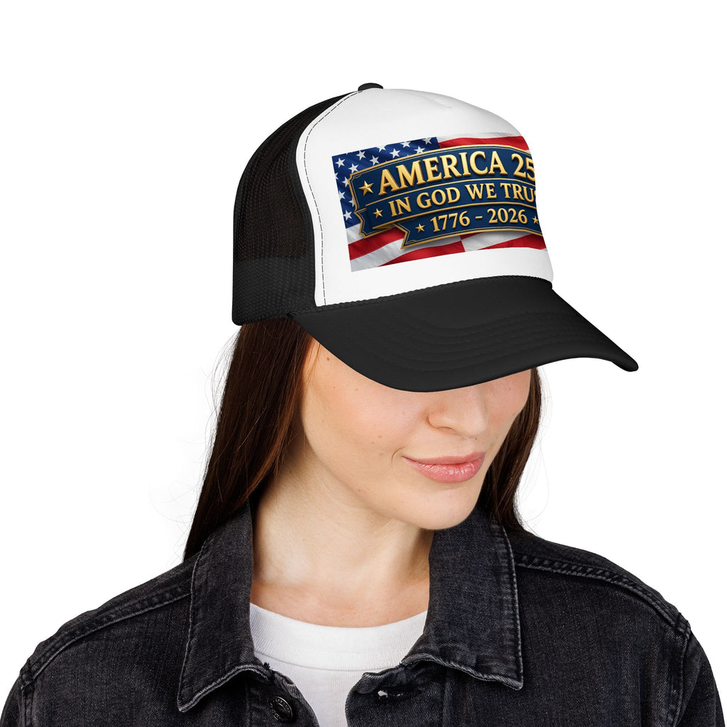 Trucker Hat — Multiple Colors “America 250 • In God We Trust • 1776–2026” Patriotic Flag Foam Cap