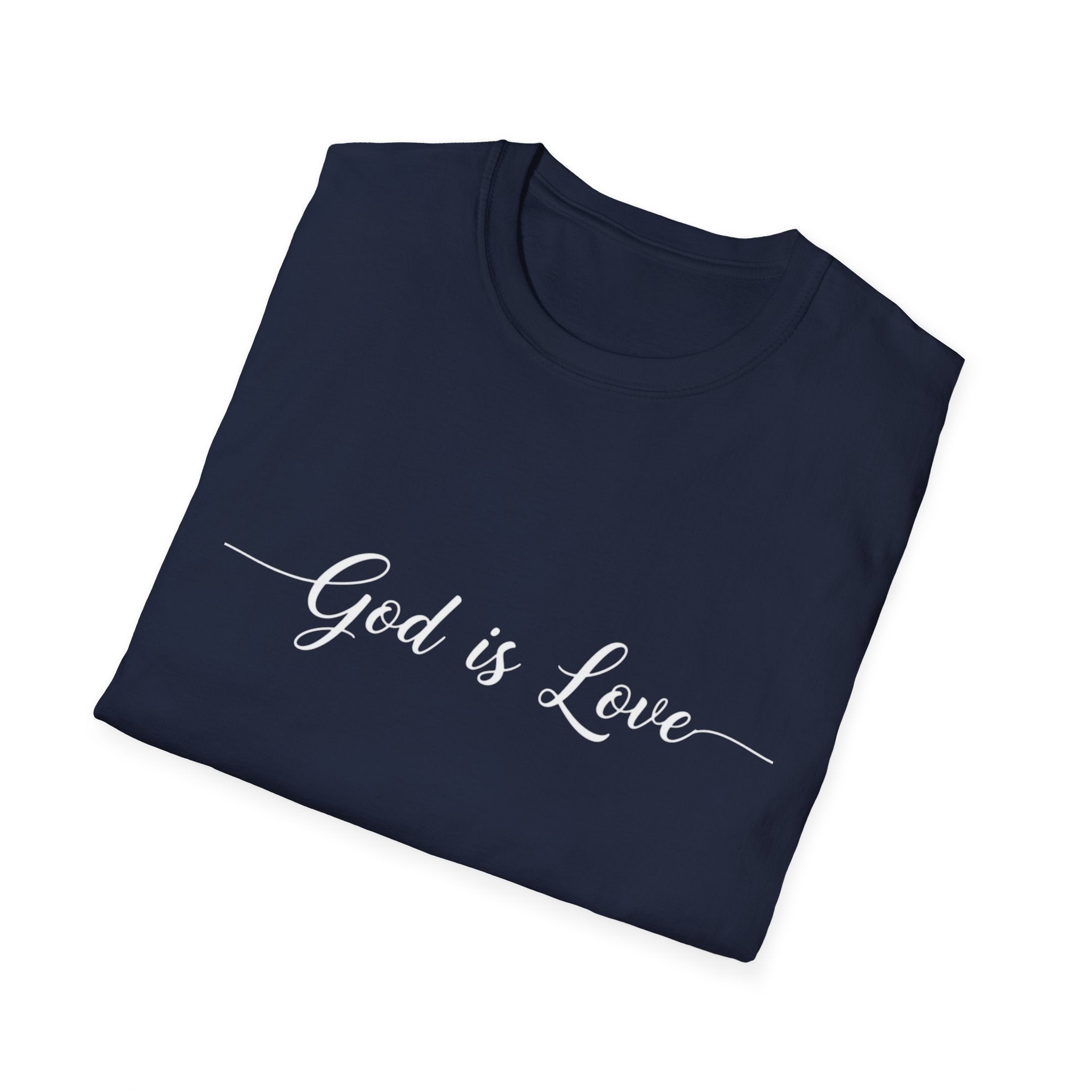 God Is Love T-Shirt — Faith-Based Christian Tee, Inspirational Scripture Shirt