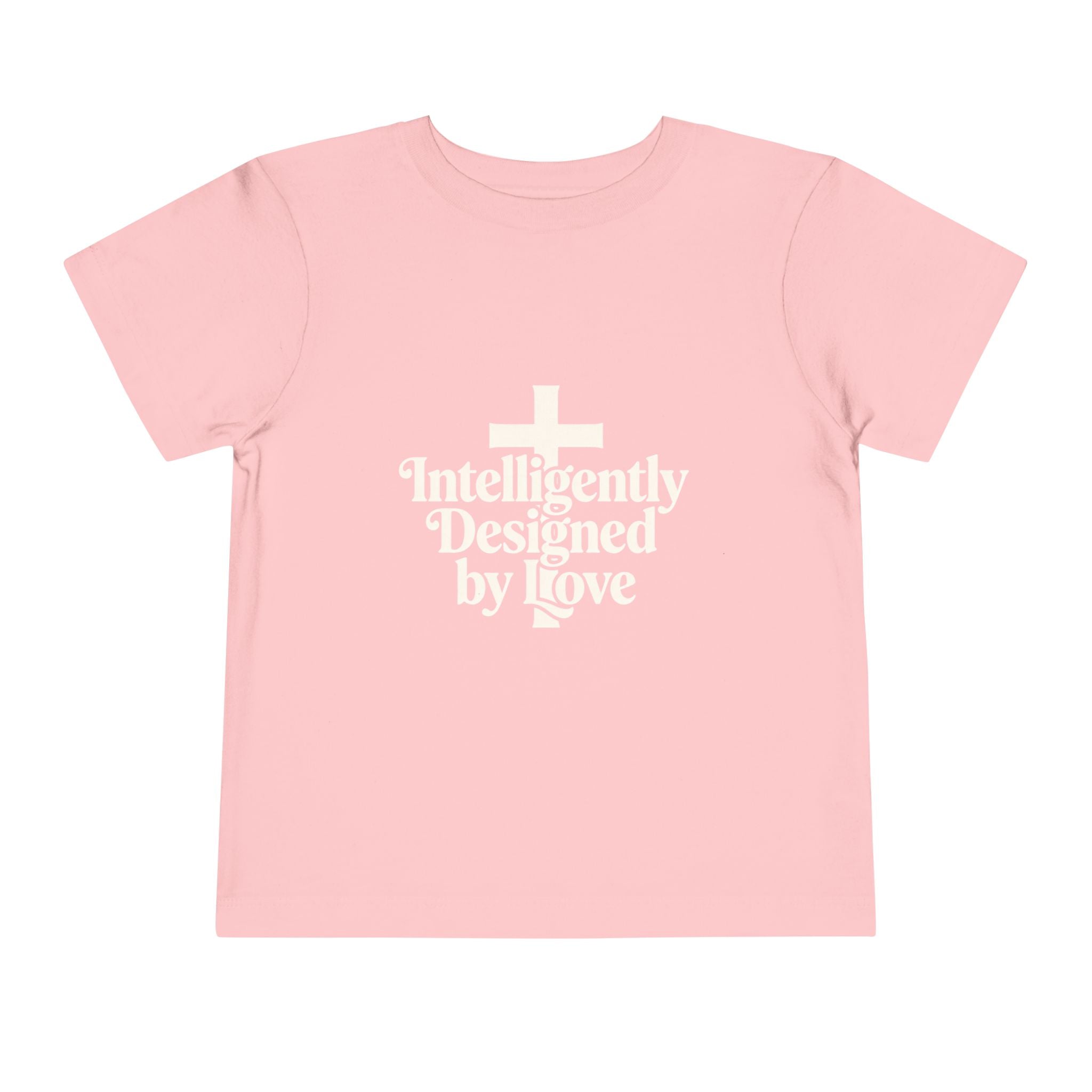 Toddler Tee — "Intelligently Designed by Love" Toddler Shirt