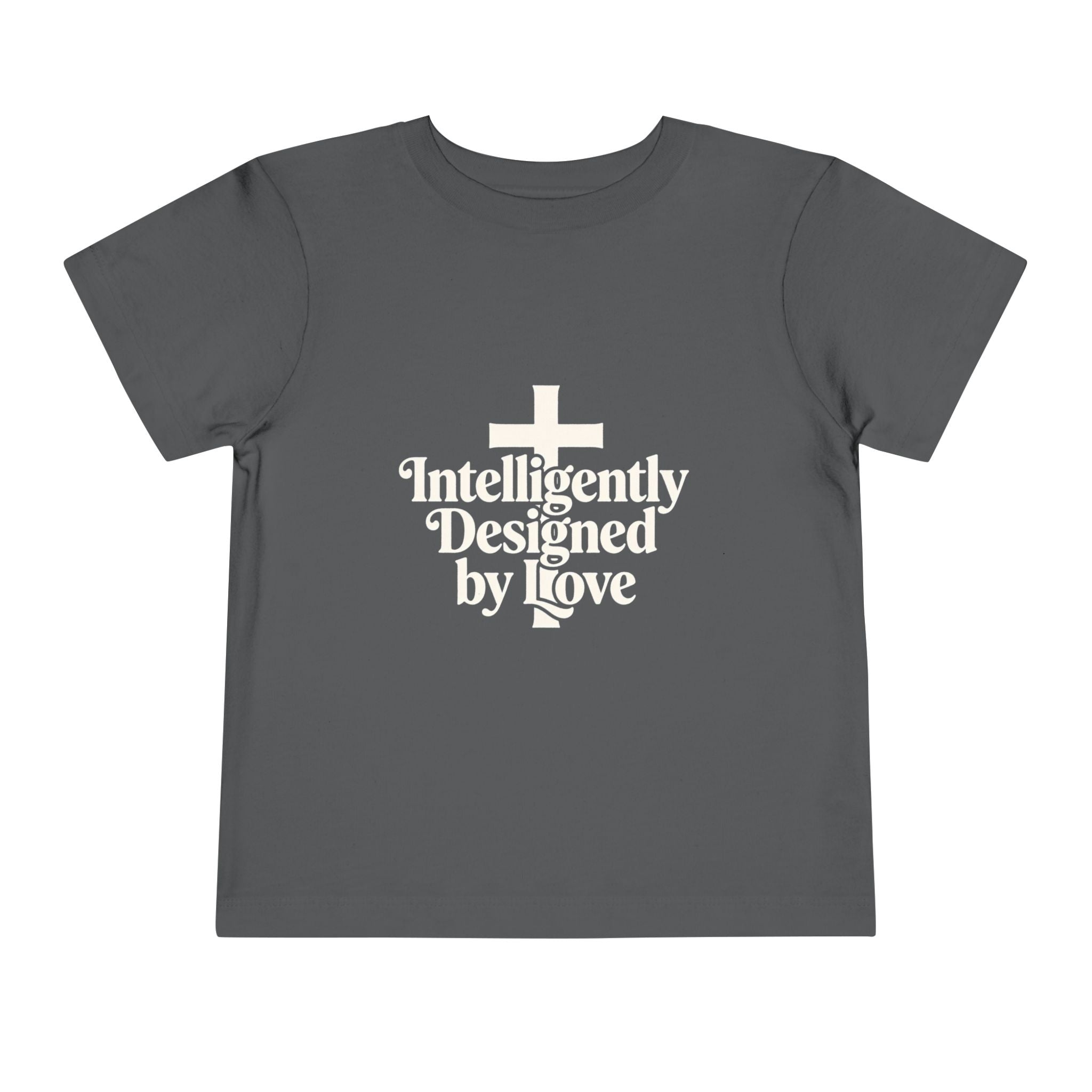 Toddler Tee — "Intelligently Designed by Love" Toddler Shirt
