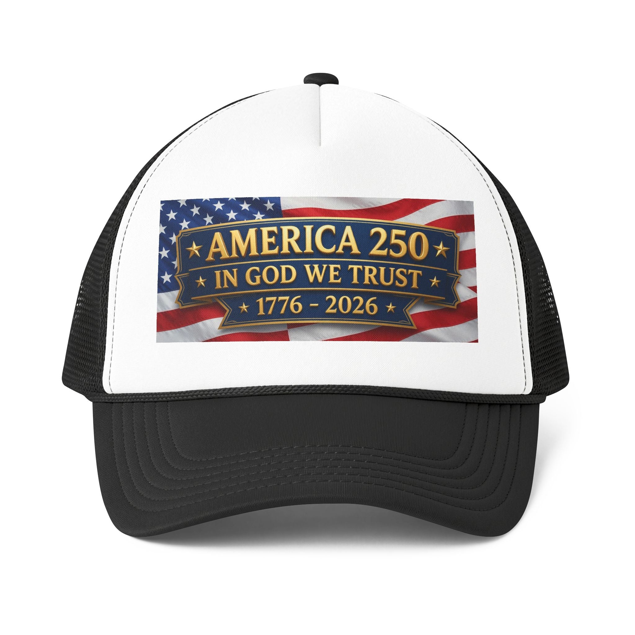 America 250 Trucker Cap - "In God We Trust" Patriotic 1776–2026 Mesh Hat