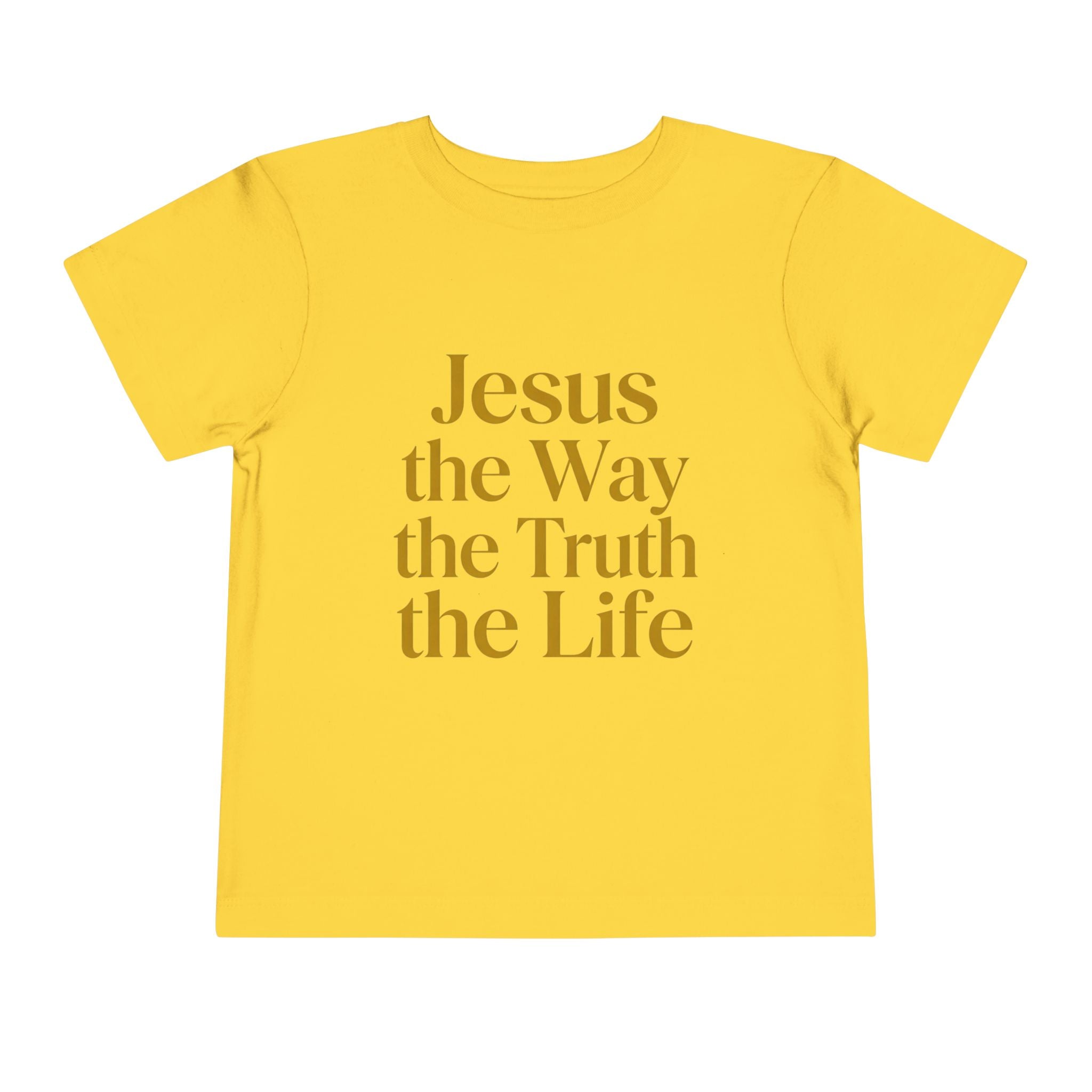 Toddler Tee — "Jesus the Way the Truth the Life" Christian Kids Shirt