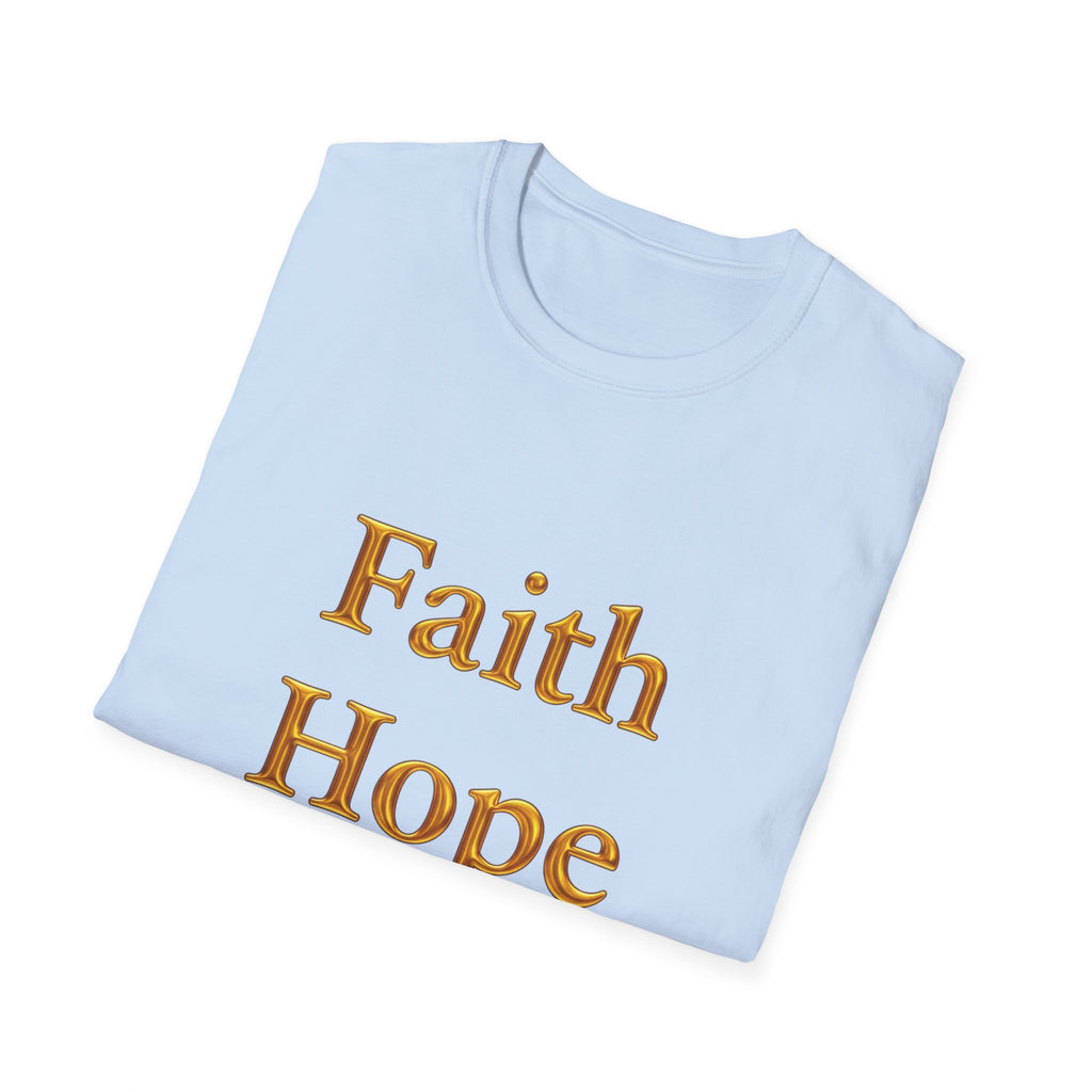 Faith Hope Love T-Shirt — Inspirational Christian Tee