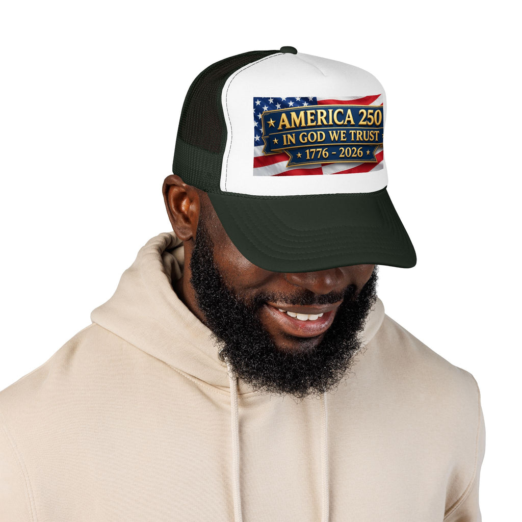 Trucker Hat — Multiple Colors “America 250 • In God We Trust • 1776–2026” Patriotic Flag Foam Cap