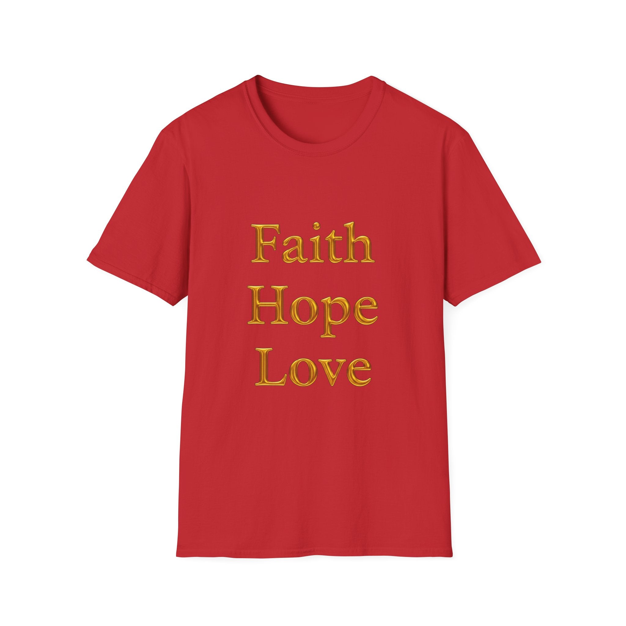 Faith Hope Love T-Shirt — Inspirational Christian Tee