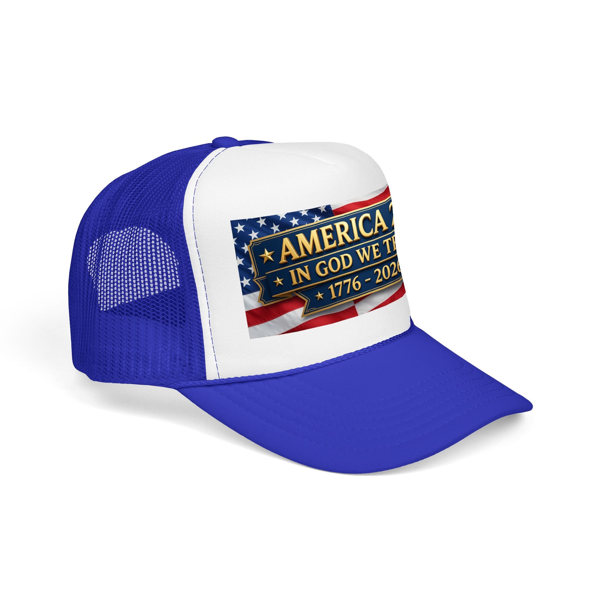Trucker Hat — Multiple Colors “America 250 • In God We Trust • 1776–2026” Patriotic Flag Foam Cap