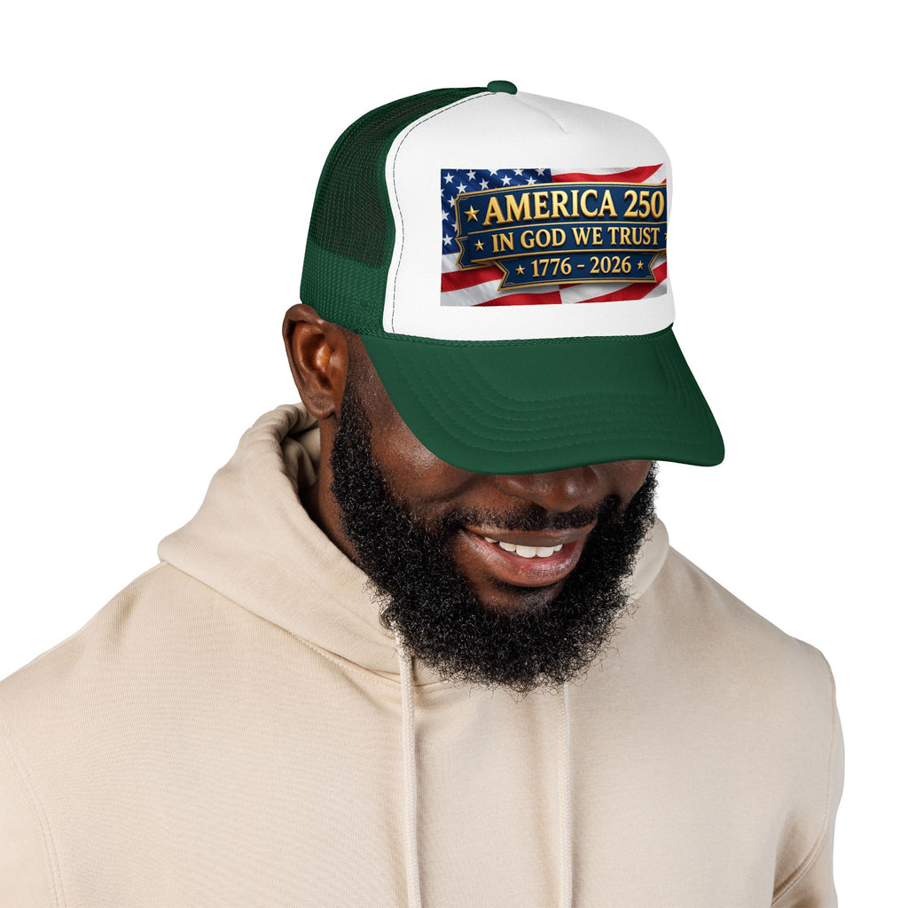 Trucker Hat — Multiple Colors “America 250 • In God We Trust • 1776–2026” Patriotic Flag Foam Cap