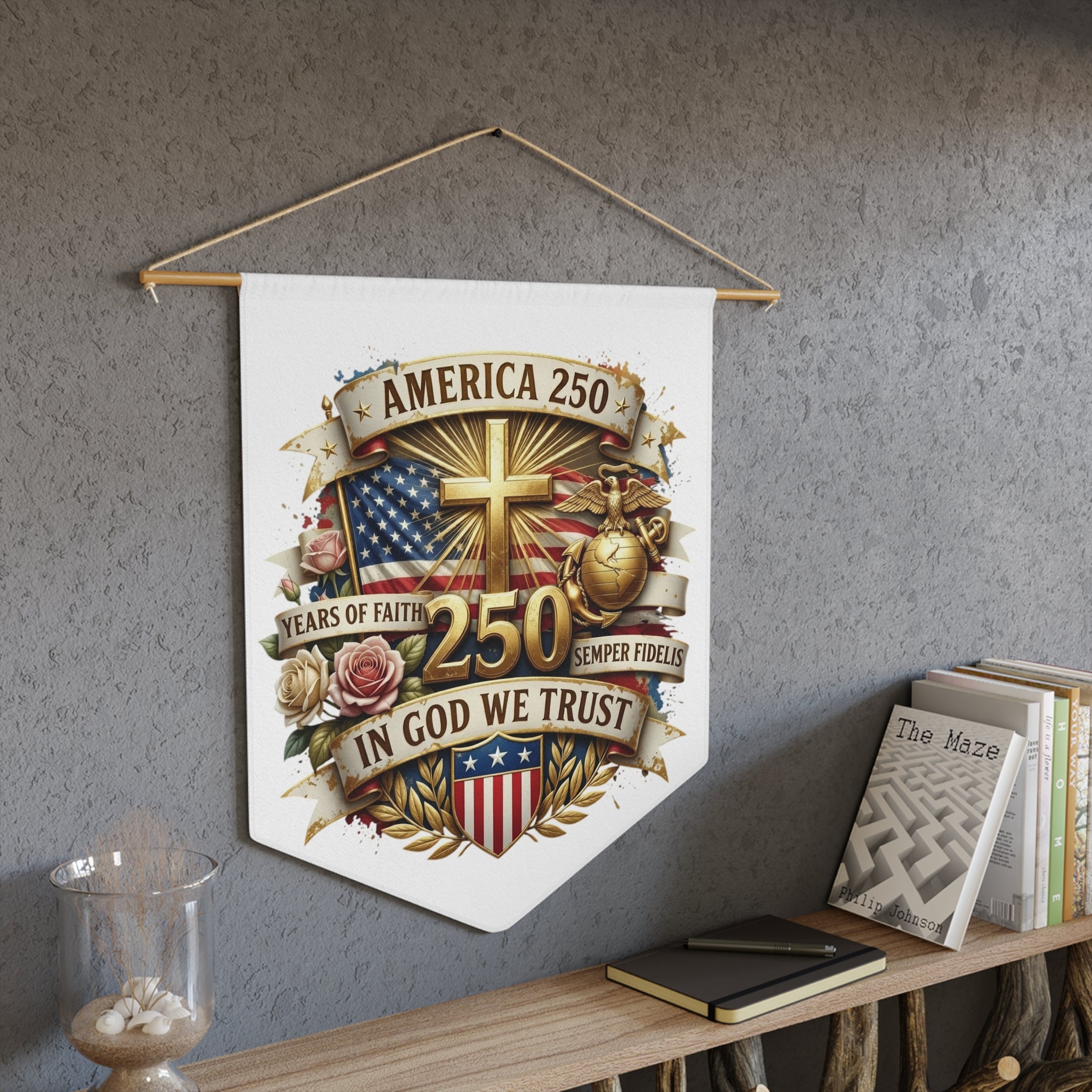 America 250 Semper Fidelis Pennant Banner — In God We Trust Patriotic Wall Flag