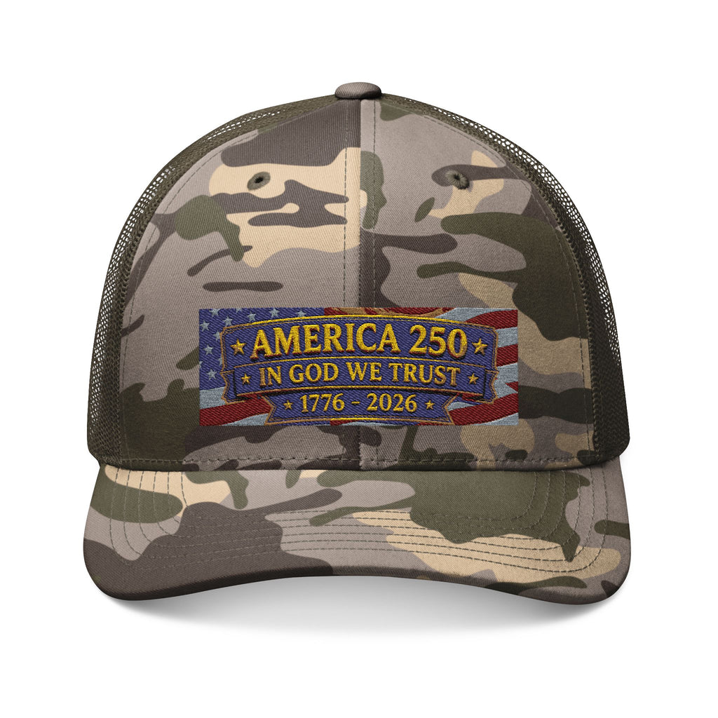 America 250 Camouflage Trucker Hat — "In God We Trust" Embroidered Patch (1776–2026)