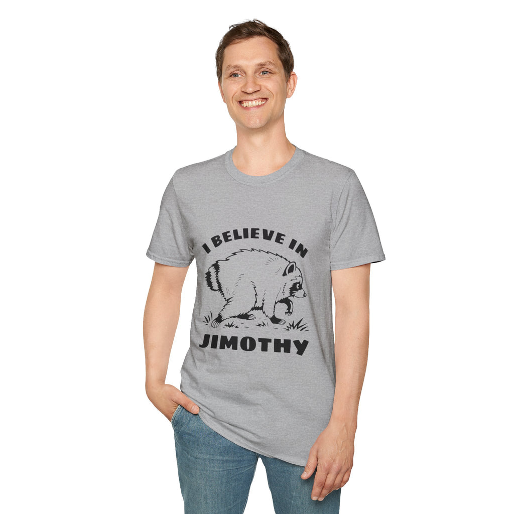 I Believe in Jimothy T-Shirt — Funny Raccoon Graphic Tee