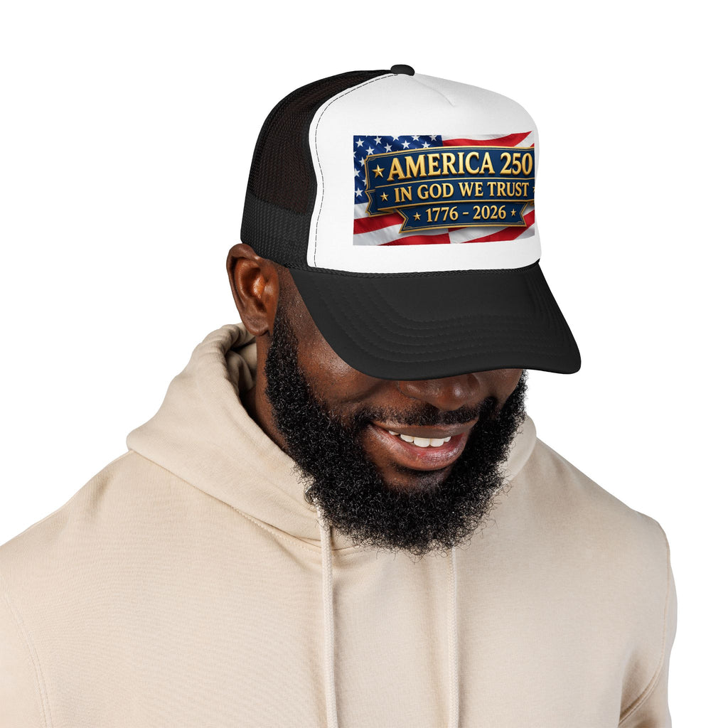 Trucker Hat — Multiple Colors “America 250 • In God We Trust • 1776–2026” Patriotic Flag Foam Cap