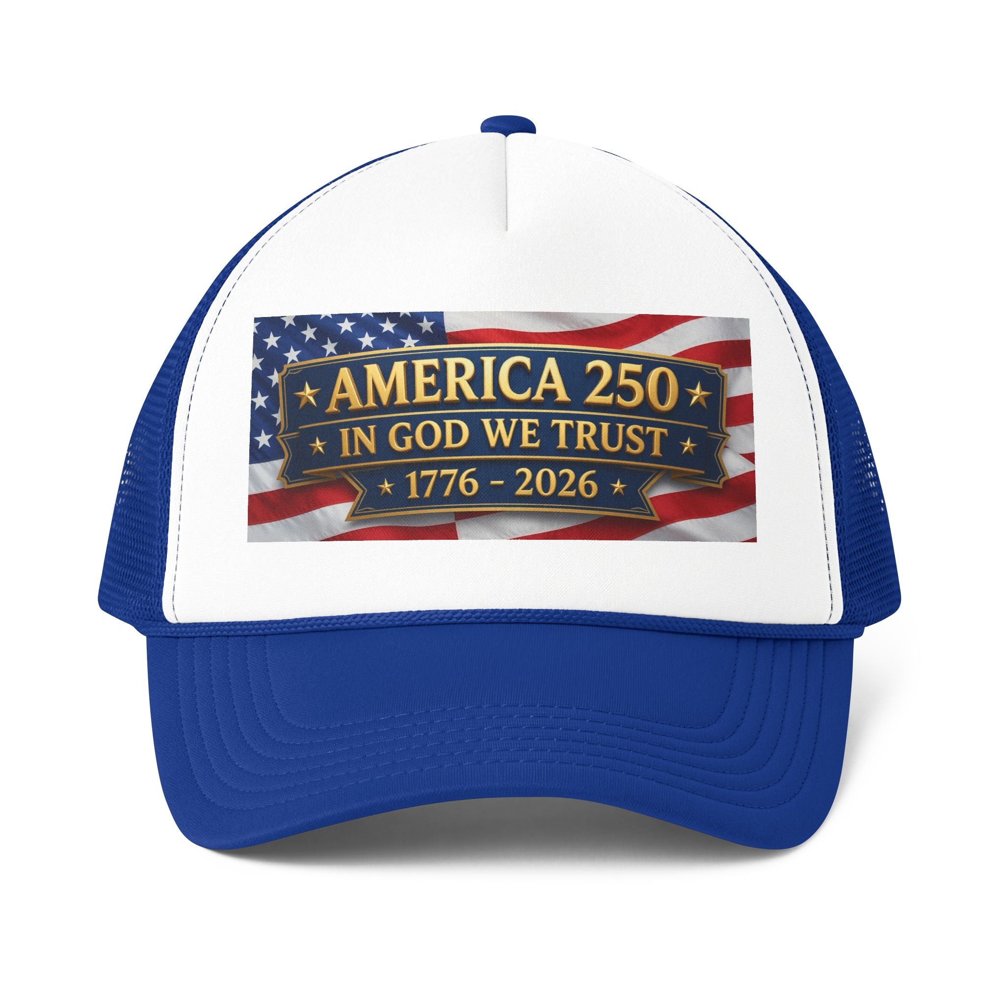 America 250 Trucker Cap - "In God We Trust" Patriotic 1776–2026 Mesh Hat
