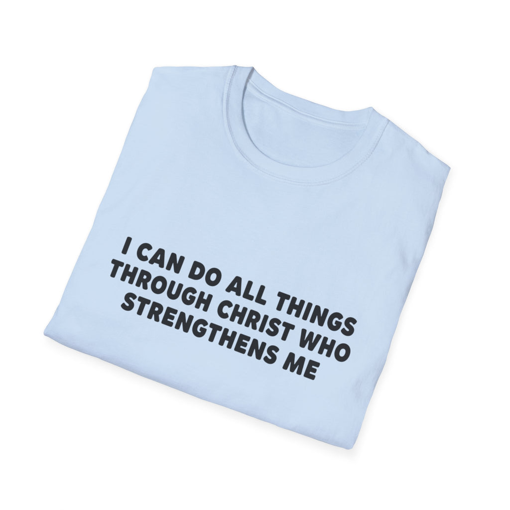 Christian Inspirational T-Shirt — "I Can Do All Things Through Christ"