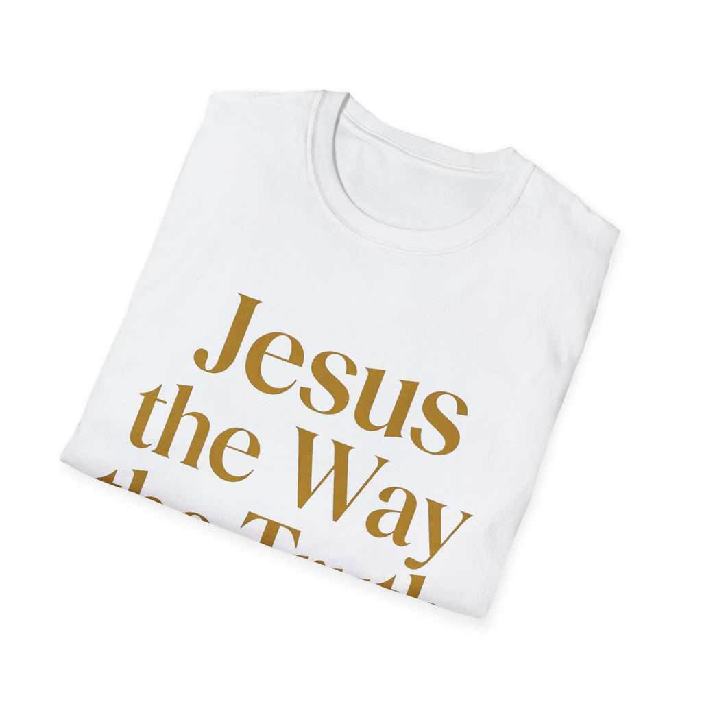Jesus the Way the Truth the Life T-Shirt — Christian Faith Tee