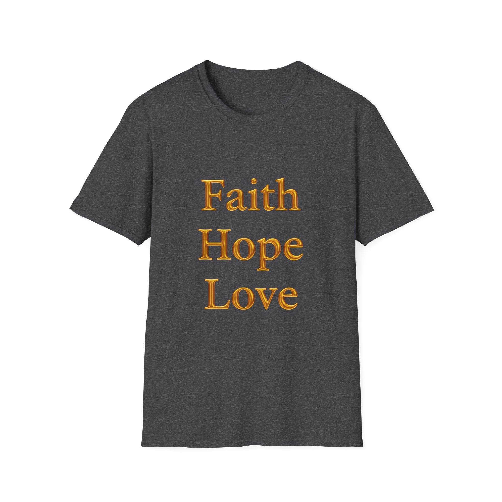 Faith Hope Love T-Shirt — Inspirational Christian Tee