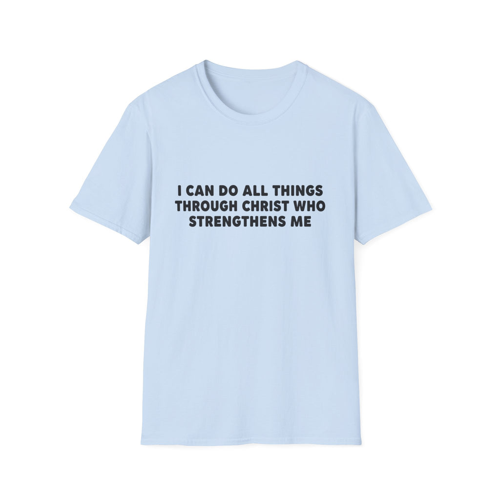 Christian Inspirational T-Shirt — "I Can Do All Things Through Christ"