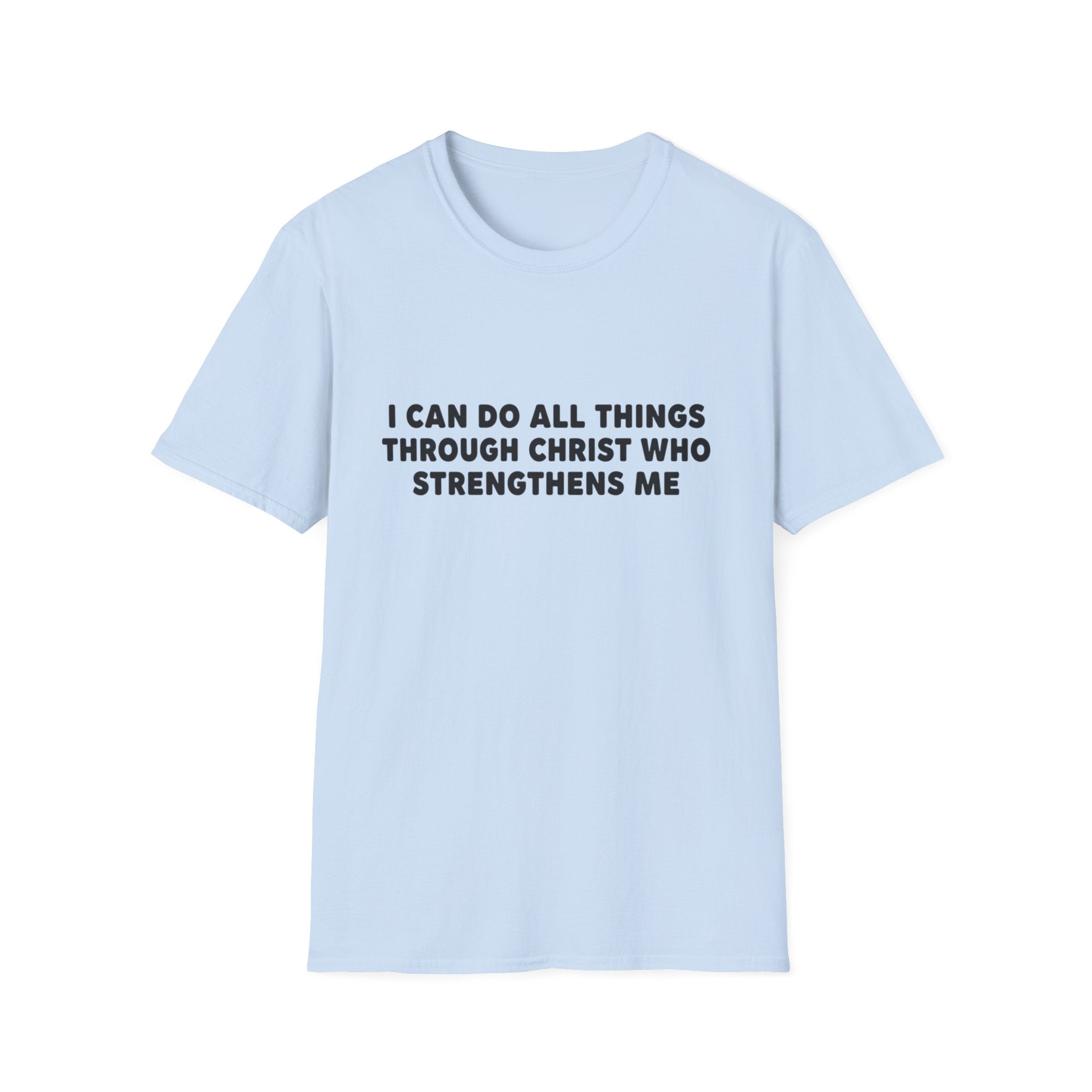 Christian Inspirational T-Shirt — "I Can Do All Things Through Christ"