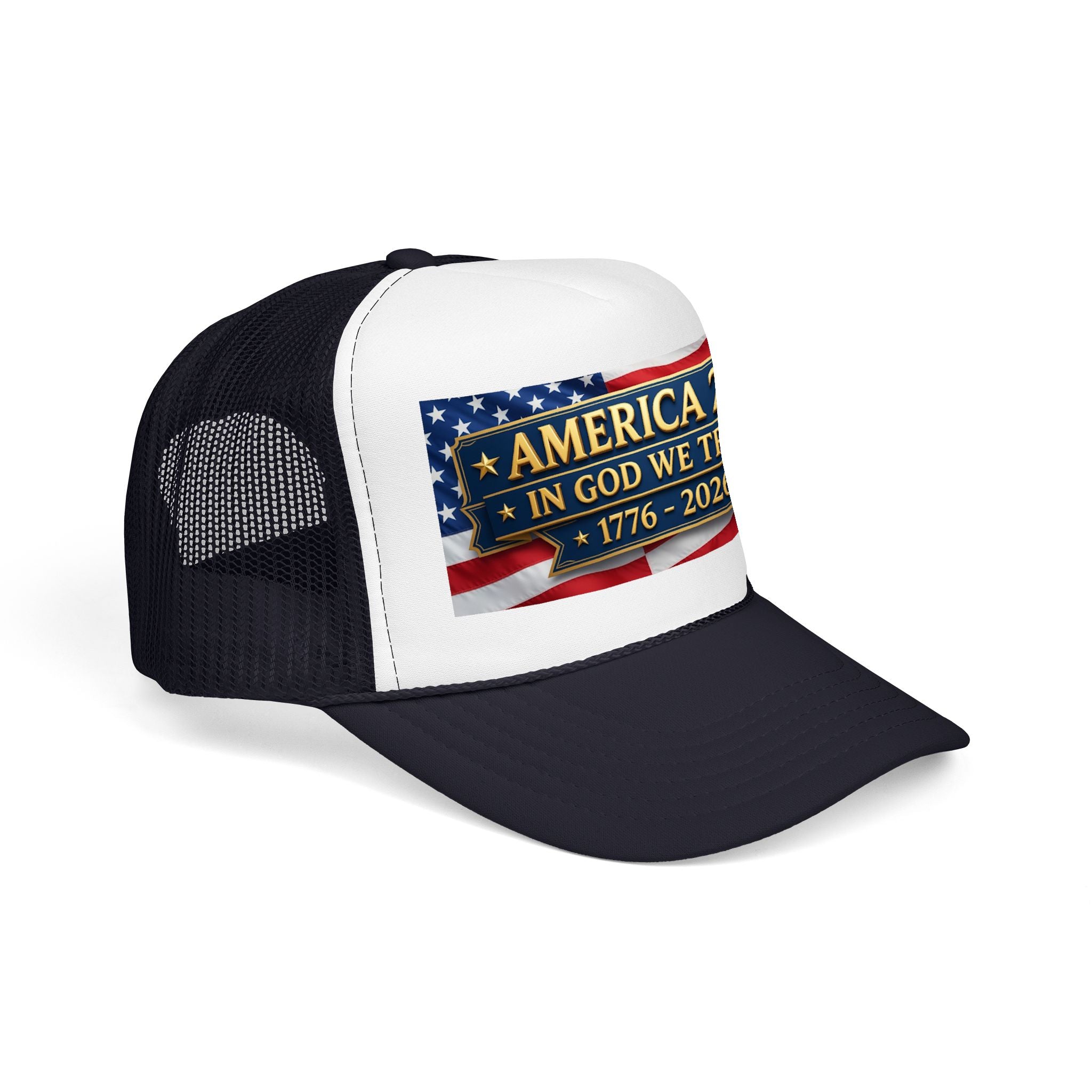 Trucker Hat — Multiple Colors “America 250 • In God We Trust • 1776–2026” Patriotic Flag Foam Cap