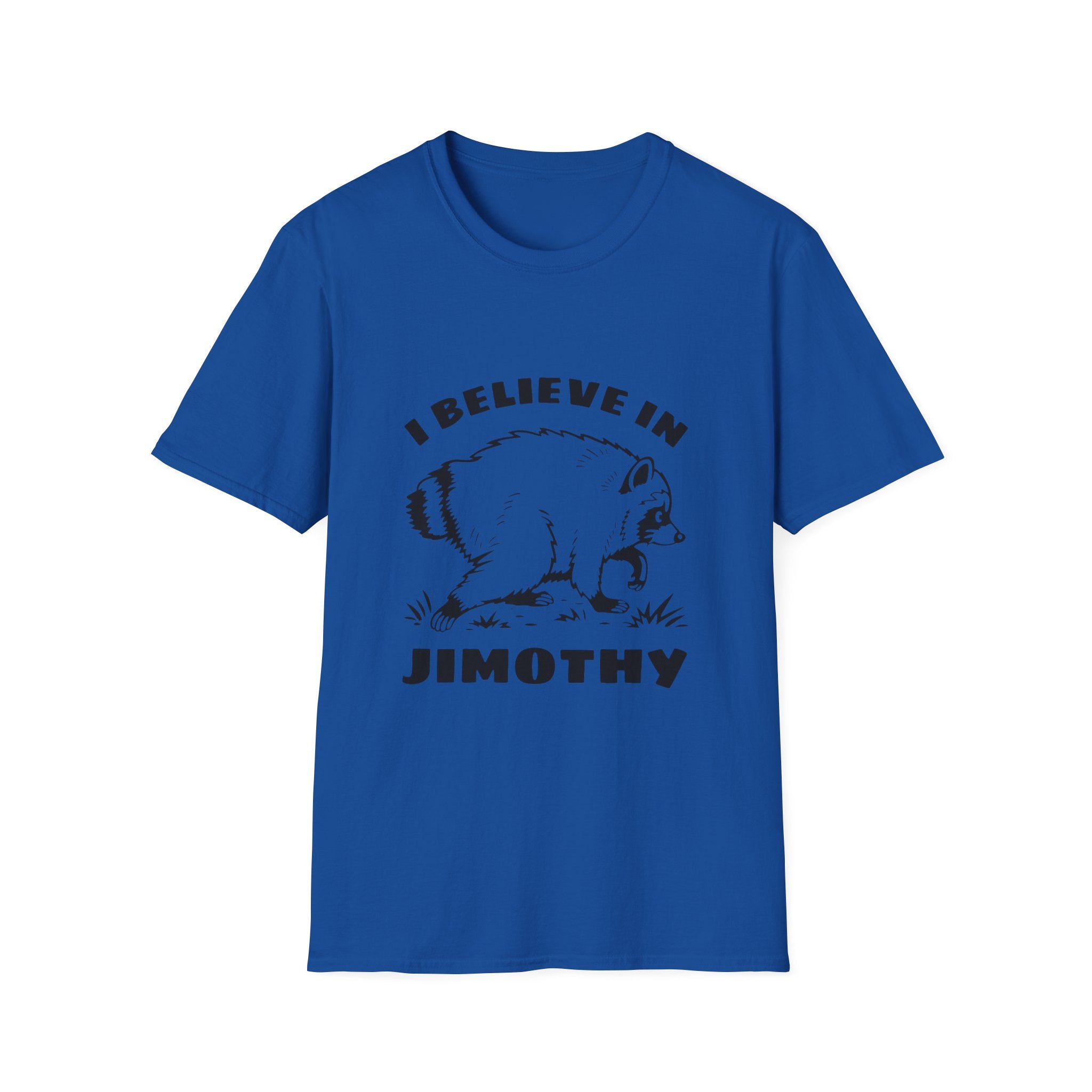 I Believe in Jimothy T-Shirt — Funny Raccoon Graphic Tee