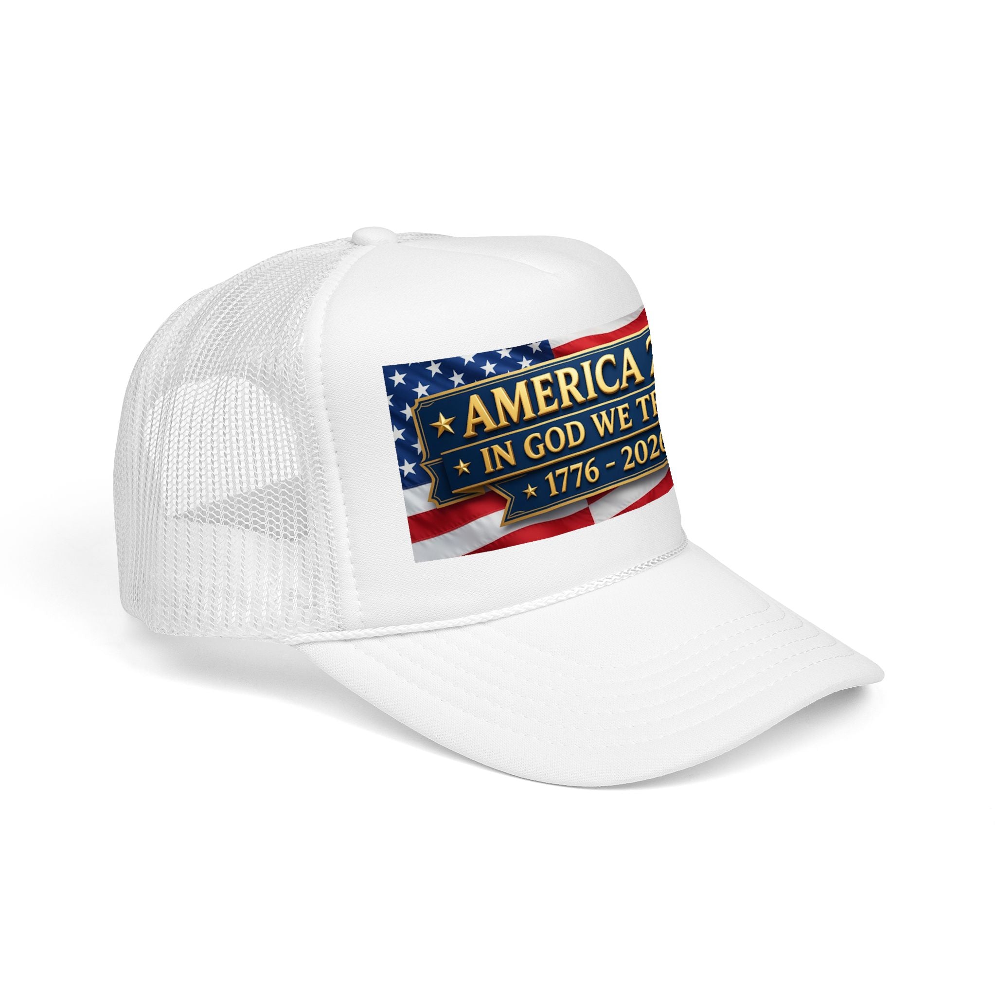 Trucker Hat — Multiple Colors “America 250 • In God We Trust • 1776–2026” Patriotic Flag Foam Cap