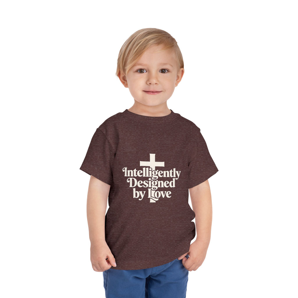 Toddler Tee — "Intelligently Designed by Love" Toddler Shirt