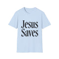 Jesus Saves T-Shirt — Bold Gospel Faith Tee