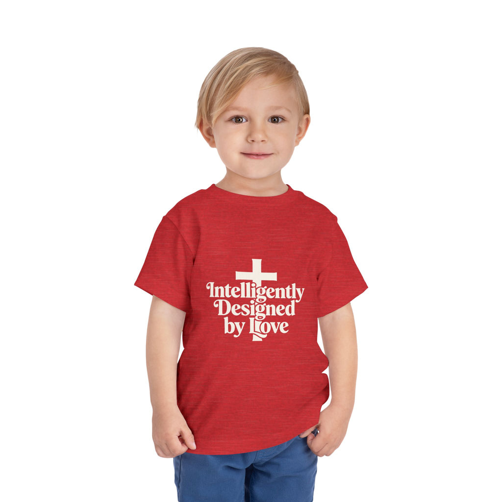 Toddler Tee — "Intelligently Designed by Love" Toddler Shirt