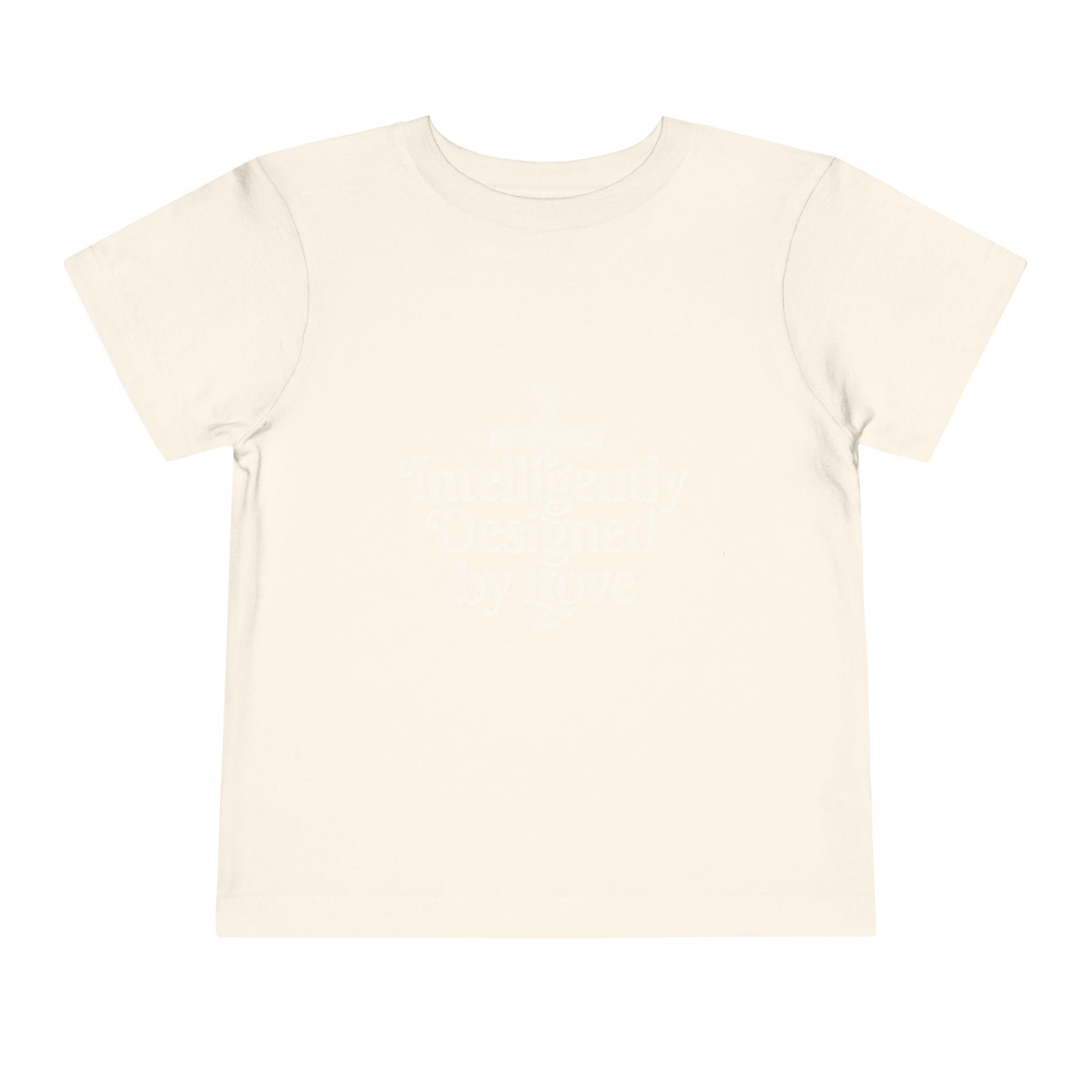Toddler Tee — "Intelligently Designed by Love" Toddler Shirt
