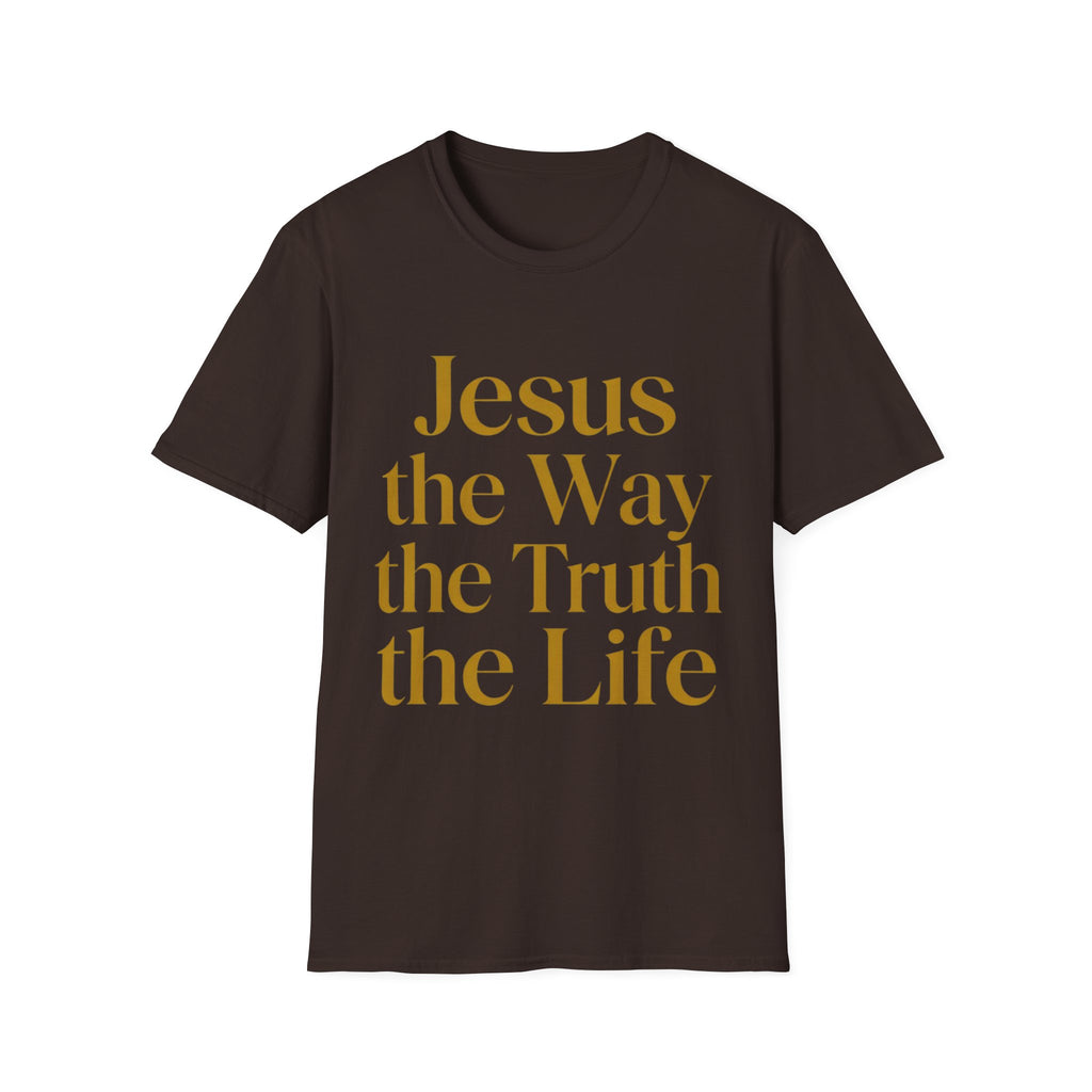 Jesus the Way the Truth the Life T-Shirt — Christian Faith Tee