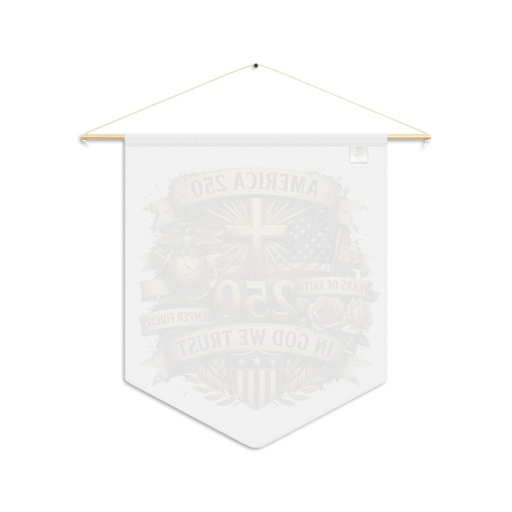 America 250 Semper Fidelis Pennant Banner — In God We Trust Patriotic Wall Flag